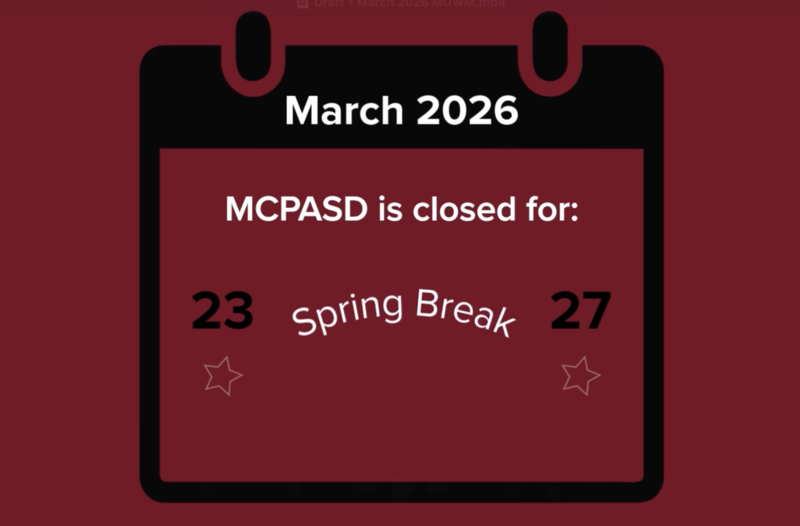 Calendar showing dates that MCPASD is closed for Spring Break 2026