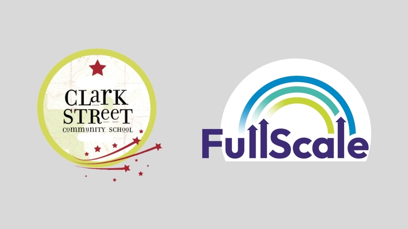 Side-by-side display of logos for Clark Street Community School and FullScale Learning