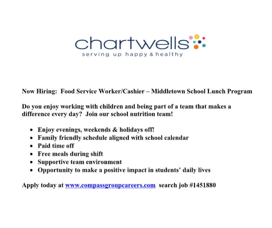 Chartwells Food Service - Now Hiring!