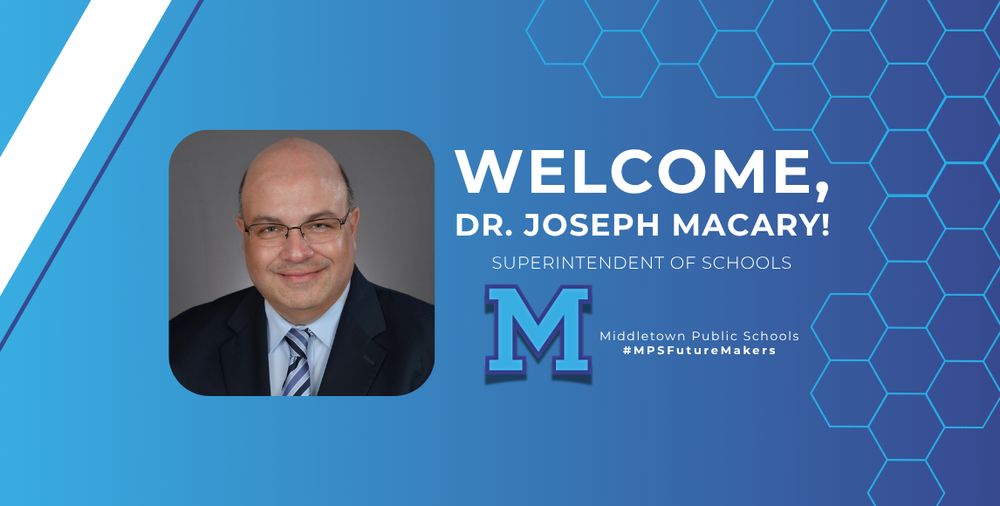 Dr. Joseph Macary announced as new Middletown Superintendent of Schools