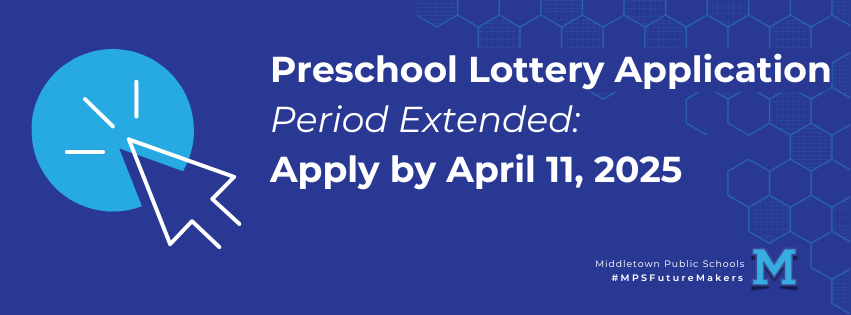 Preschool Lottery Application Period Extended - Apply by April 11, 2025