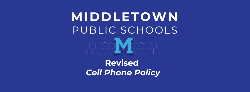 Revised Cell Phone Policy