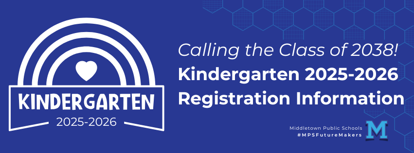 Kindergarten Registration School Year 2025-2026