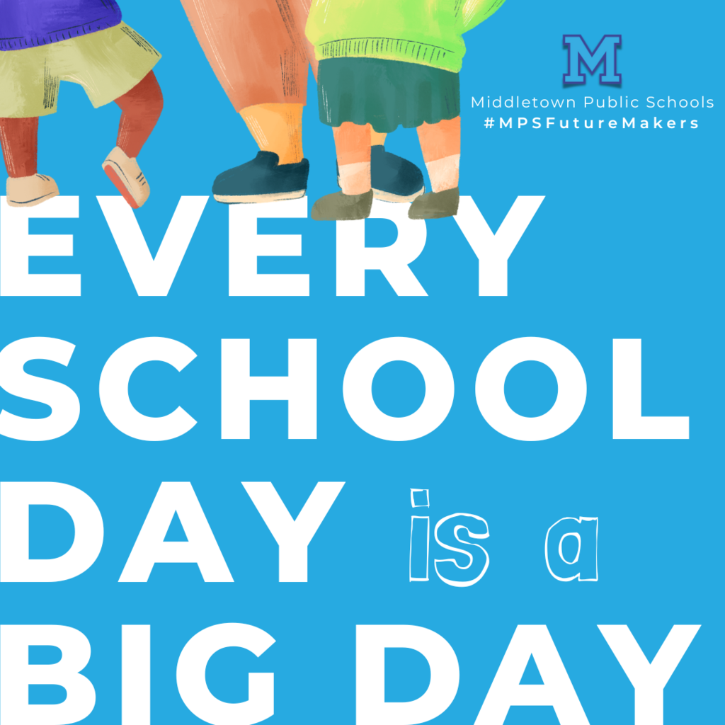 #MPSFutureMakers Attendance Campaign
