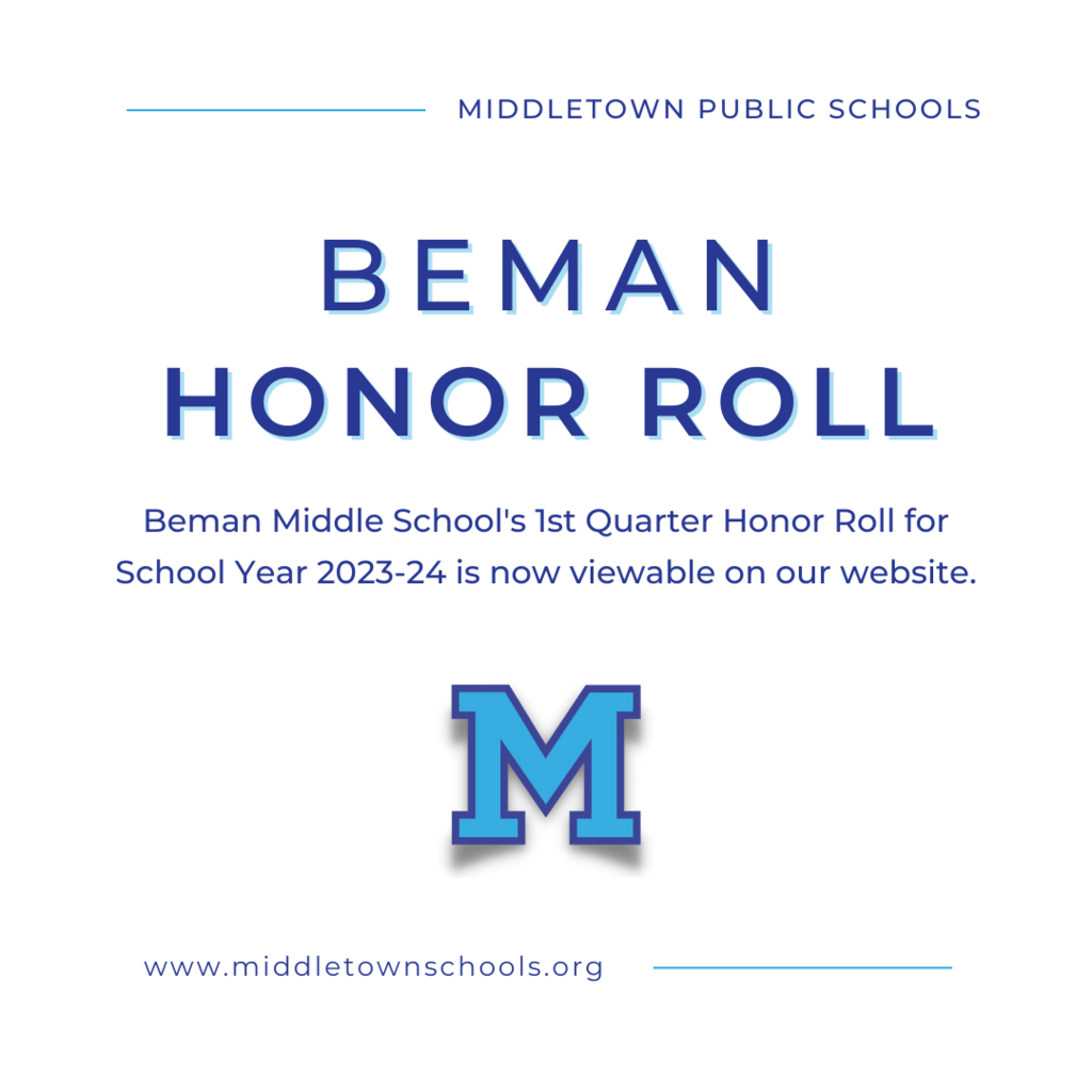 Beman 1st Quarter Honor Roll 2023-2024