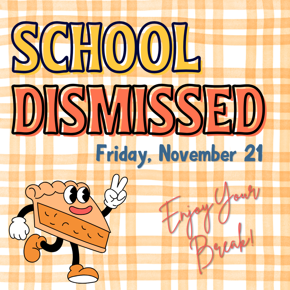 school dismissed