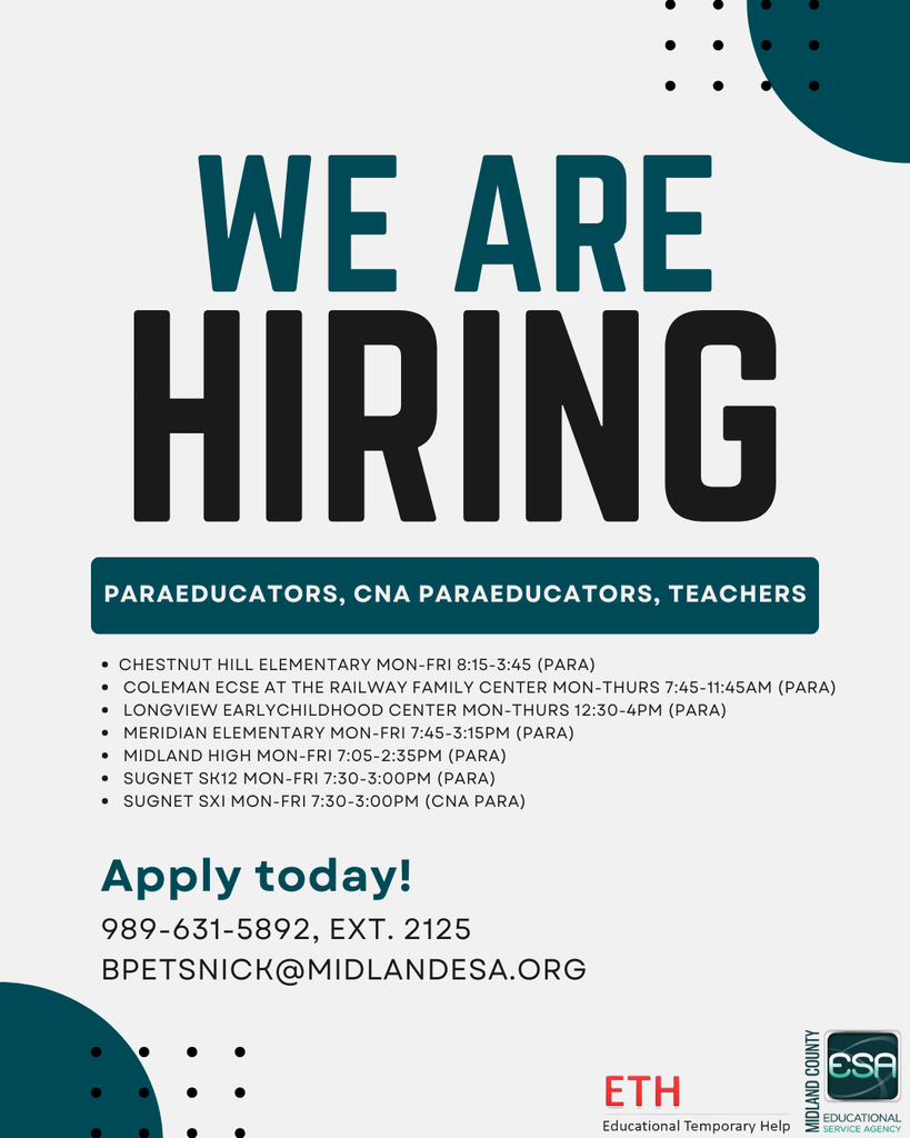 We are hiring Paraeducators, CNA Paraeducators, Teachers