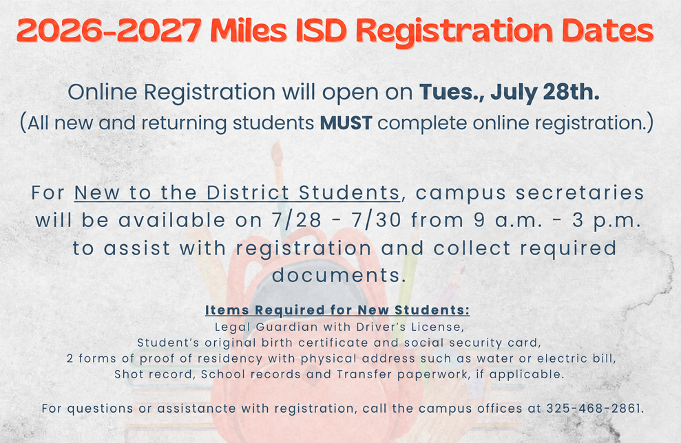 2026-2027 Miles ISD Registration Dates