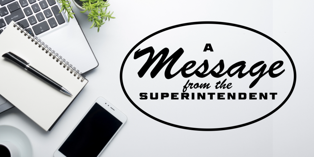 Message from the Superintendent