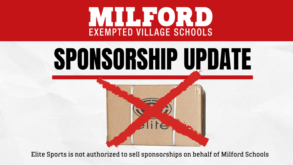 Milford Schools sponsorship update graphic. A cardboard box labeled “Elite” is crossed out with a large red X. Text reads: “Elite Sports is not authorized to sell sponsorships on behalf of Milford Schools.”