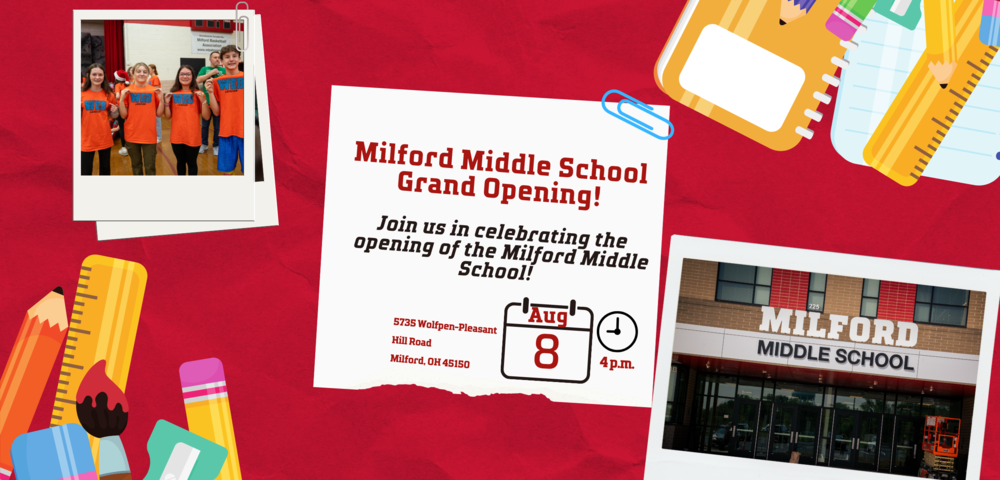 Milford Middle School Grand Opening!