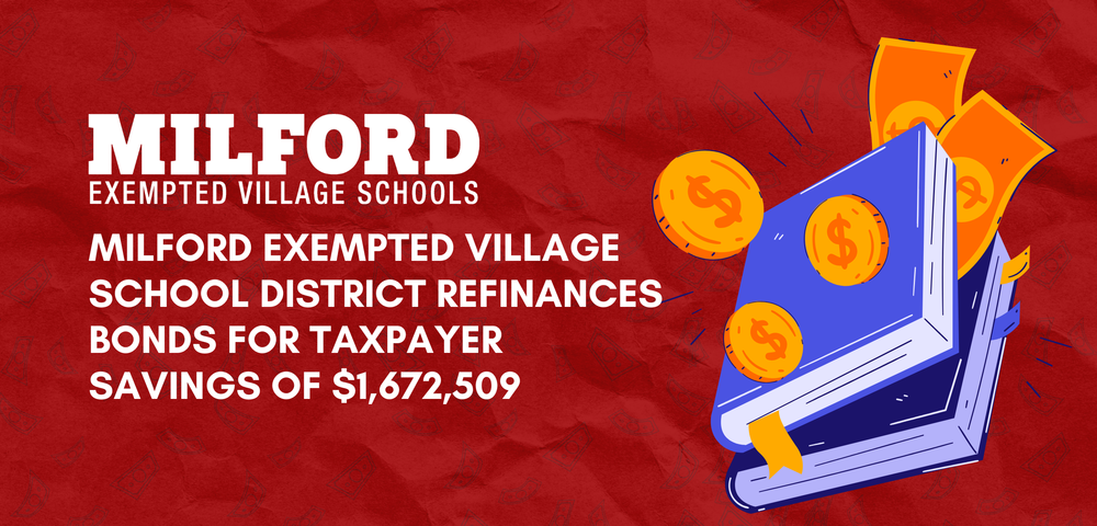 MEVSD Refinances Bonds for Taxpayer Savings of $1,672,509