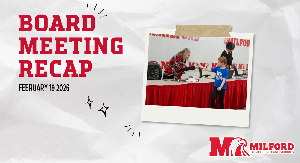 Graphic reading “Board Meeting Recap – February 19, 2026” with a photo of a student fist-bumping a Milford Board of Education member at a meeting table. Milford Exempted Village Schools logo appears in the bottom right corner.