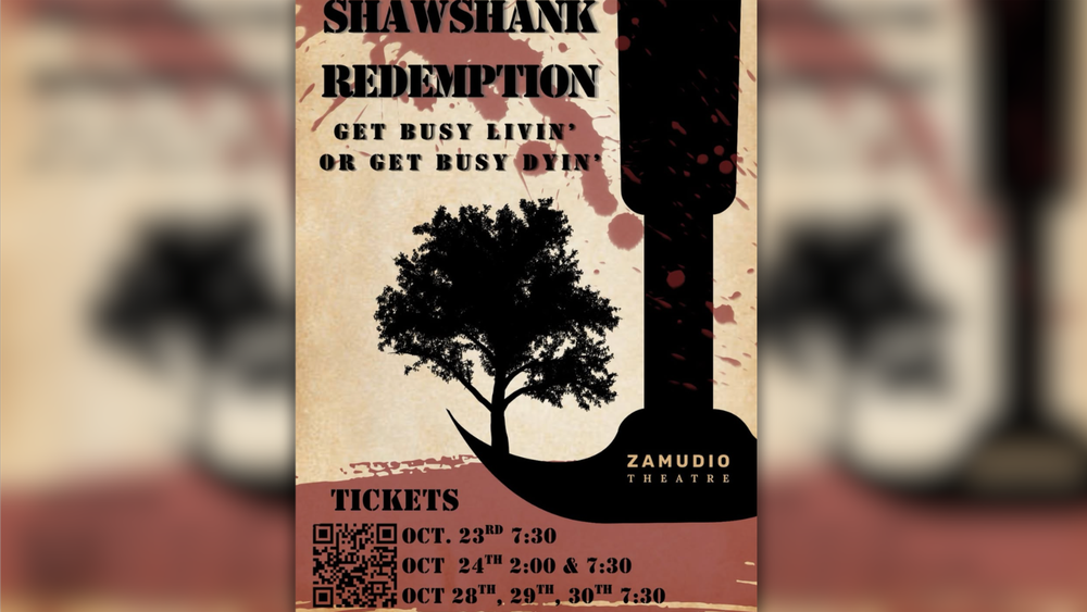 Poster for “Shawshank Redemption” at Zamudio Theatre, featuring a black tree silhouette and a large rock hammer against a tan and muted red background. Tagline: “Get busy livin’ or get busy dyin’.” Performances October 23 at 7:30 p.m.; October 24 at 2:00 and 7:30 p.m.; and October 28, 29 and 30 at 7:30 p.m. A QR code provides access to tickets. at: https://cur8.com/19491/project/141716
