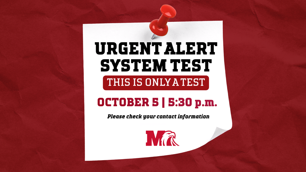 Graphic announcing an urgent alert system test on October 5 at 5:30 p.m. It reads, “This is only a test” and asks families to check their contact information. The Milford Schools logo appears at the bottom.