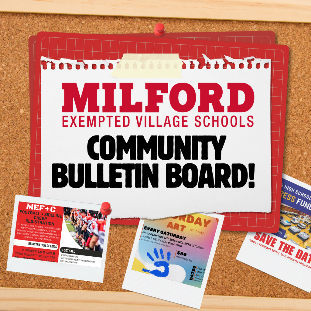 A graphic designed like a cork bulletin board displays a large white paper sign reading “Milford Exempted Village Schools Community Bulletin Board!” in red and black lettering. The sign appears taped and pinned to a red backing. At the bottom, smaller pinned flyers promote community events including football and sideline cheer registration, Saturday Art at DAAP, and a “Save the Date” event.