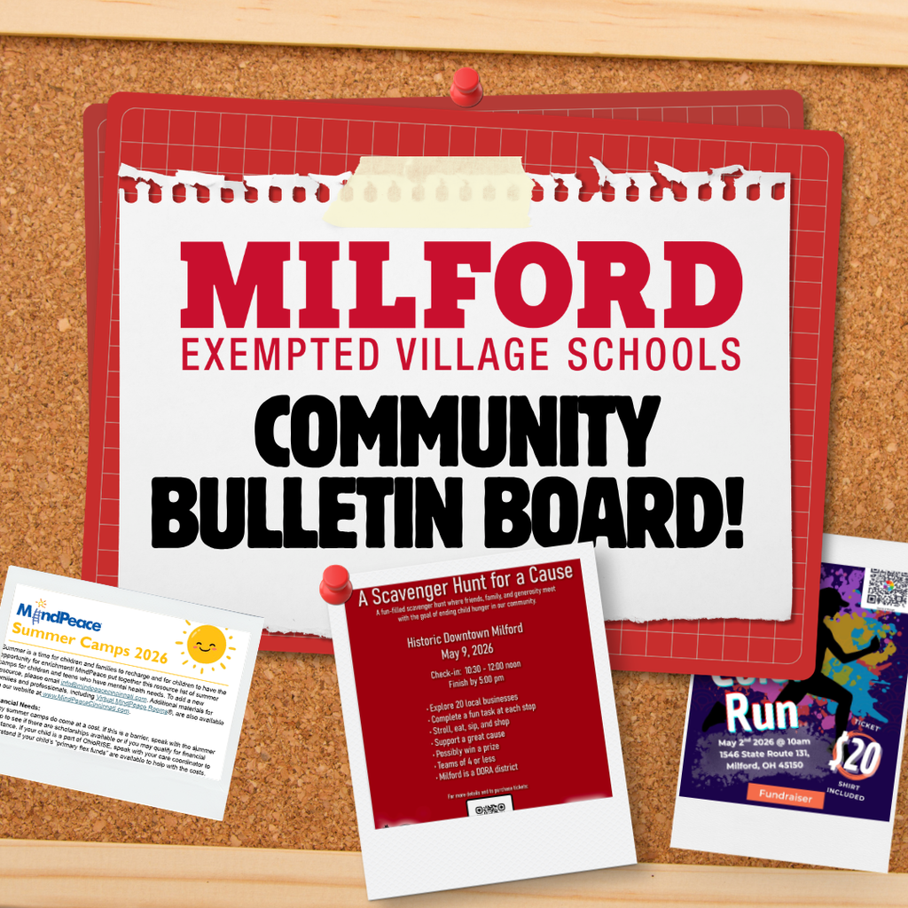 A graphic of a corkboard displays a sign reading “Milford Exempted Village Schools Community Bulletin Board!” with pinned flyers below, including a scavenger hunt event, summer camps information, and a local run fundraiser.