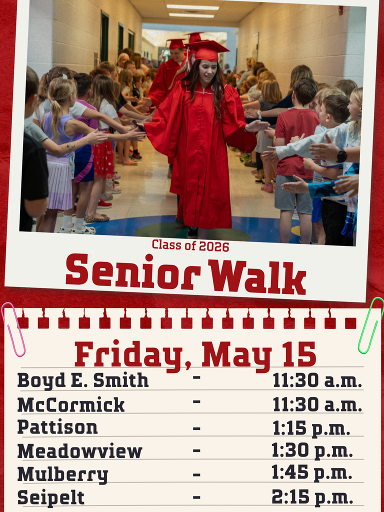Graphic showing Milford seniors in red graduation caps and gowns participating in the “Senior Walk” tradition while elementary students line the hallway for high fives. Text reads: “Class of 2026 Senior Walk” with Friday, May 15 times listed for Boyd E. Smith, McCormick, Pattison, Meadowview, Mulberry, and Seipelt.
