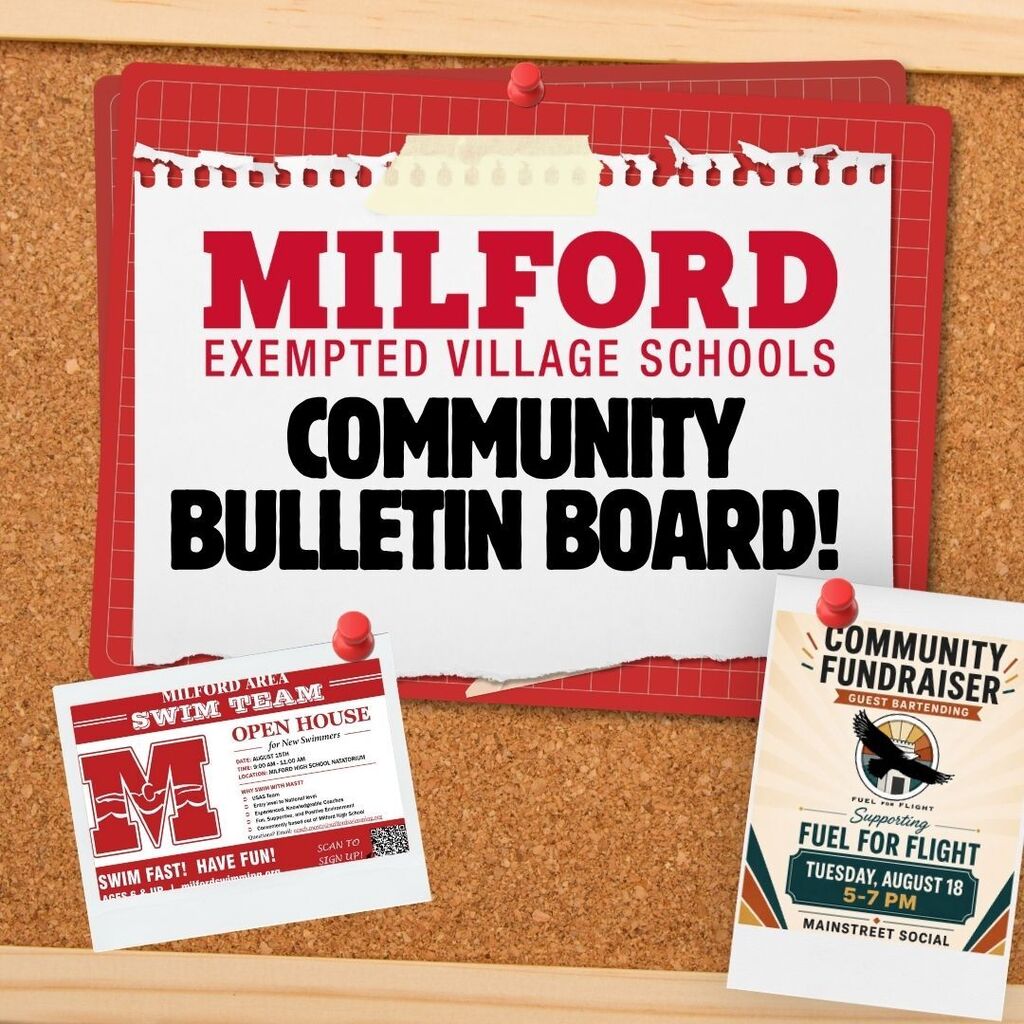 Graphic featuring a cork bulletin board with a large pinned sign that reads “Milford Exempted Village Schools Community Bulletin Board!” Two smaller flyers are pinned below: one promoting a Milford Area Swim Team open house and another advertising a Fuel for Flight community fundraiser with guest bartending.