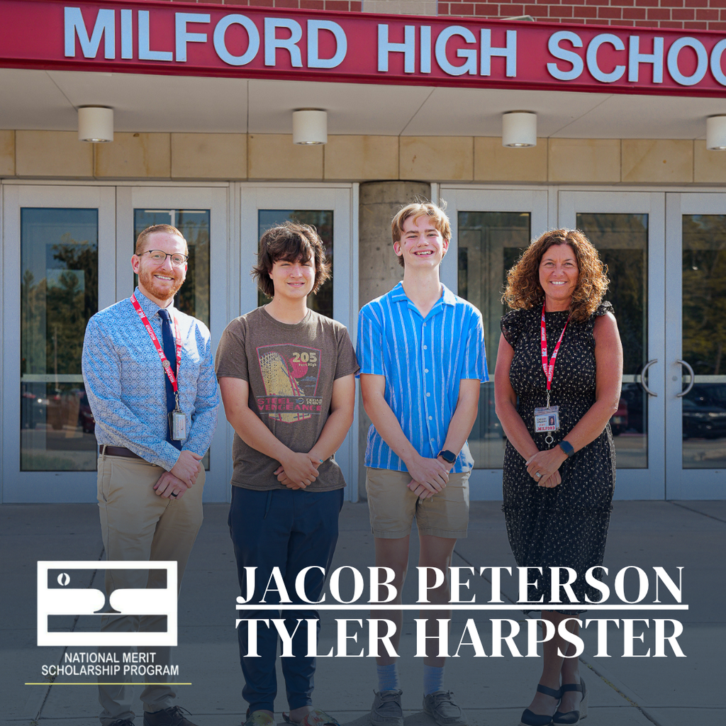 Milford High School seniors Jacob Peterson and Tyler Harpster stand between two staff members outside the school’s main entrance. The National Merit Scholarship Program logo appears beside text featuring the students’ names.