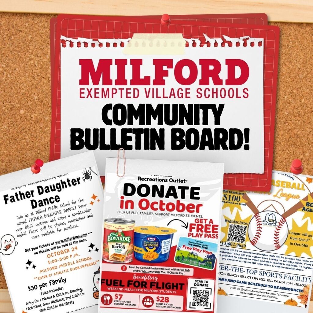 Milford Exempted Village Schools Community Bulletin Board graphic featuring flyers for the Milford Middle School Father-Daughter Dance on October 24, an October donation drive benefiting Fuel for Flight, and a youth indoor baseball league.