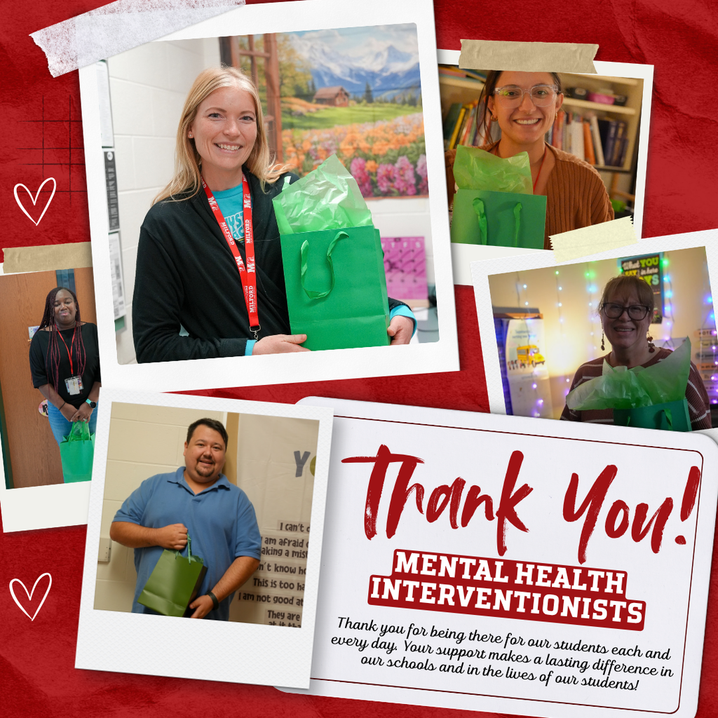 Milford Schools appreciation graphic featuring five Mental Health Interventionists holding green gift bags. The photos are arranged in a scrapbook-style collage on a red background with a large thank-you card recognizing Mental Health Interventionists for their support, compassion and dedication to students.