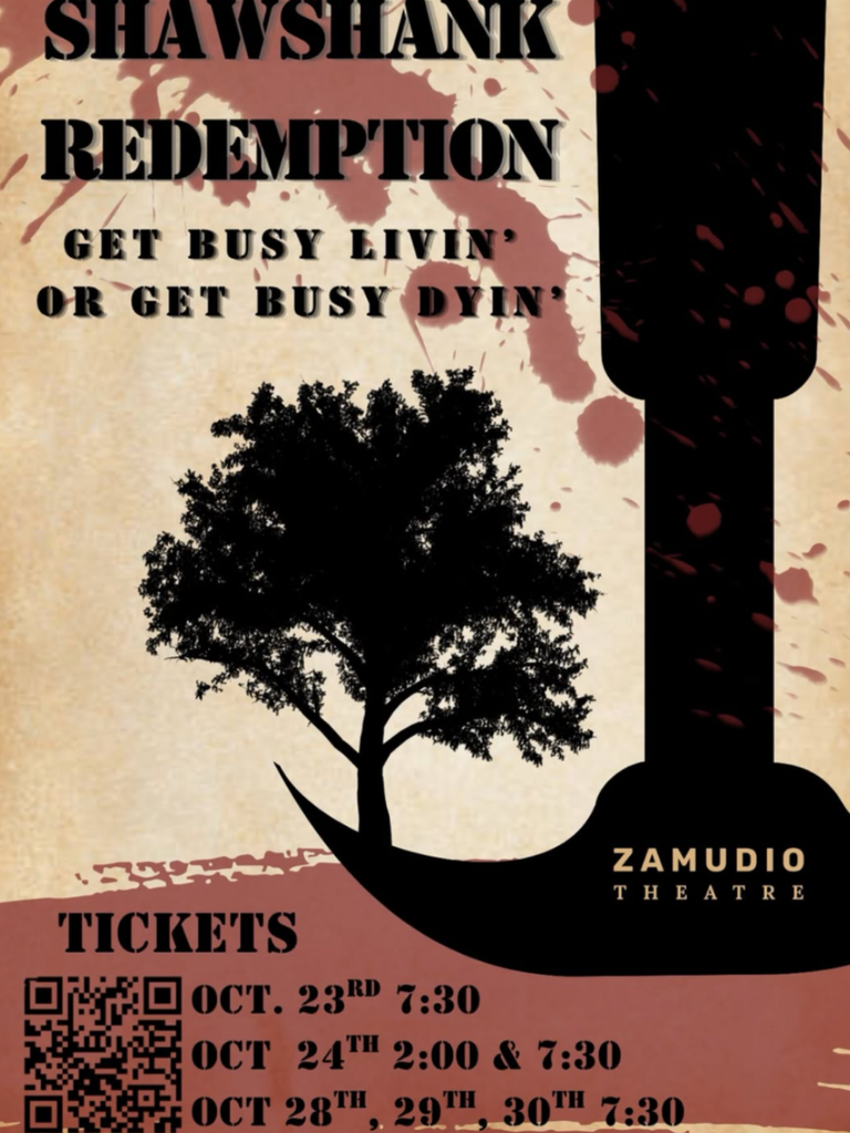 Poster for “Shawshank Redemption” at Zamudio Theatre, featuring a black tree silhouette and a large rock hammer against a tan and muted red background. Tagline: “Get busy livin’ or get busy dyin’.” Performances October 23 at 7:30 p.m.; October 24 at 2:00 and 7:30 p.m.; and October 28, 29 and 30 at 7:30 p.m. A QR code provides access to tickets.
