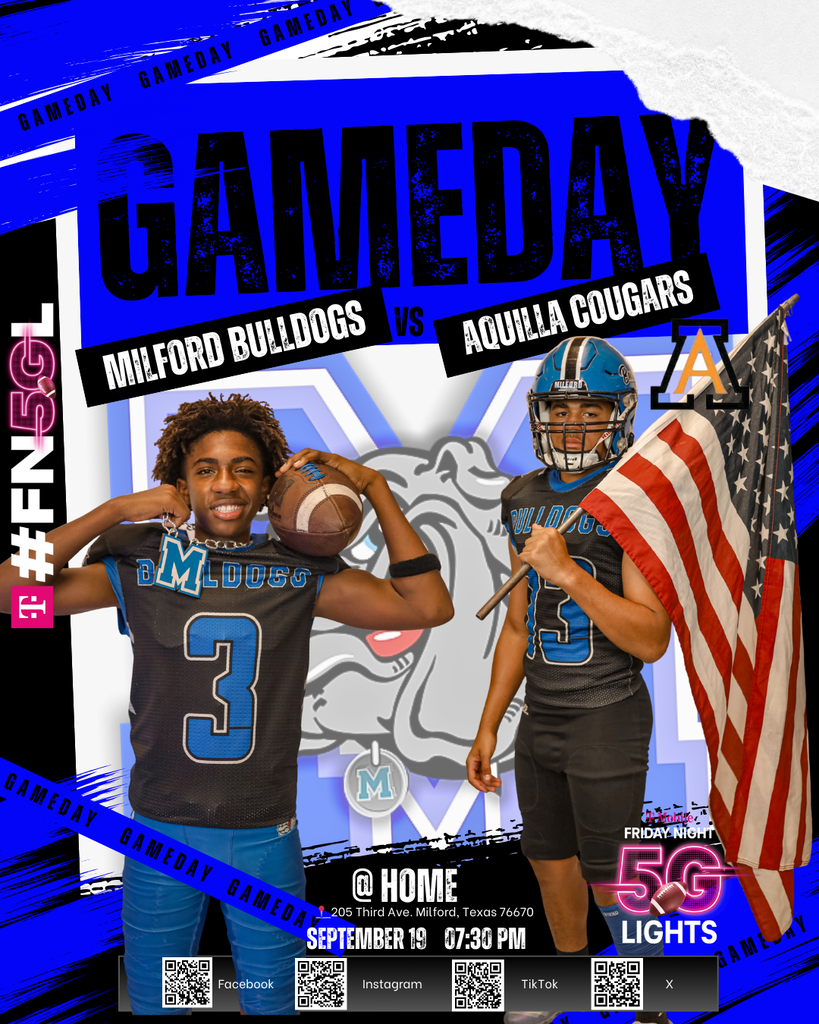 🏈🔥 Varsity Football Game Day🔥🏈 First Home Game of the season!! Come pack the stands, bring the energy, and cheer on our Dawgs! 🐾💙🤍 Kickoff: 7:30PM Let’s go Bulldogs! 💪🐾 📍 Location: Milford ISD 205 Third Ave. Milford, Texas 76670 #MilfordBulldogs #TheBulldogWay #FridayNightLights #FN5GL @tmobile @gronk @gronkfitness @texas1afan