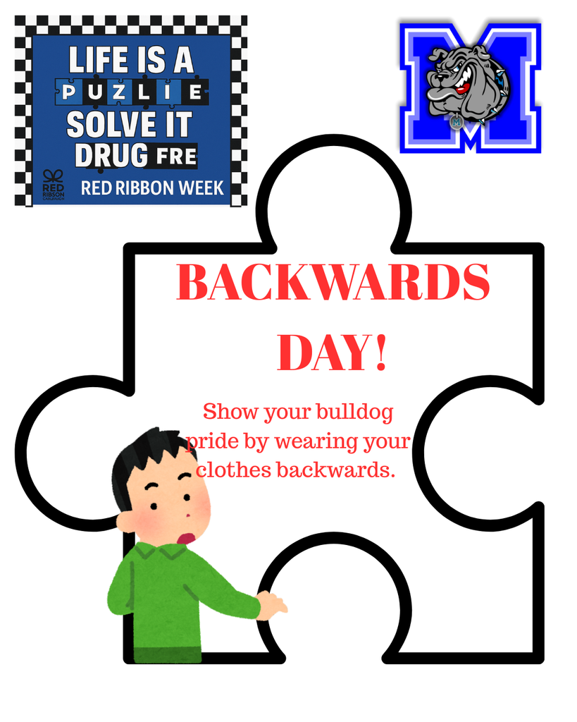 🔄 Tomorrow is Backwards Day! 🔄  We’re turning our backs on drugs and turning toward kindness! 💙 Show your Bulldog spirit by wearing your clothes BACKWARDS tomorrow! 🐾  #RedRibbonWeek #TheBulldogWay #MilfordOnTheMove #BulldogPride #KindnessCounts