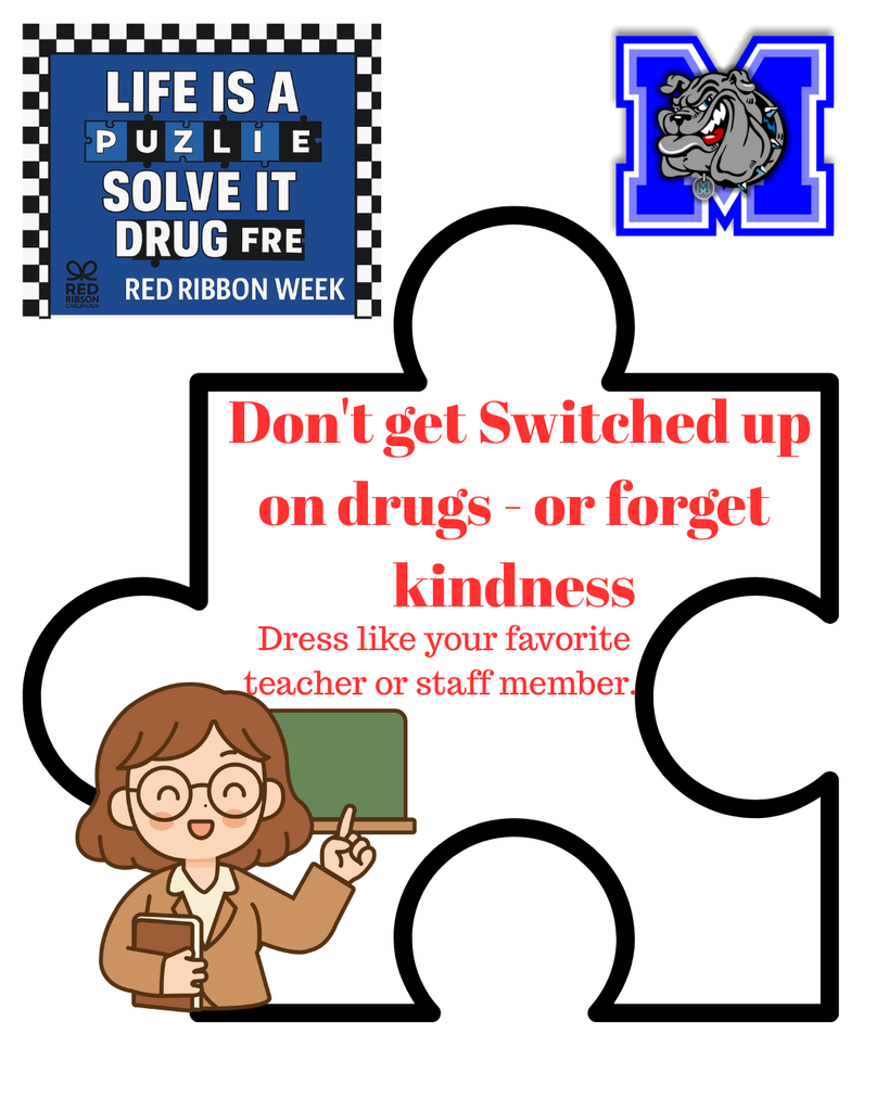 👕 Tomorrow is “Don’t Get Switched Up on Drugs — or Forget Kindness!” 💙 It’s time to switch it up, Bulldogs! Students: Dress like your favorite teacher or staff member. Staff: Dress like a student! Together, we’ll show that Bulldogs choose kindness, not chaos! 🐾 #RedRibbonWeek #TheBulldogWay #MilfordOnTheMove #BulldogPride #KindnessCounts