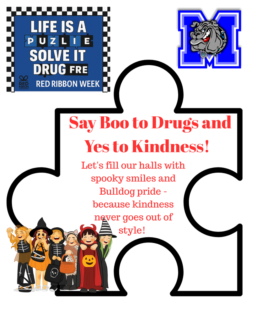 👻 Tomorrow is “Say BOO to Drugs and YES to Kindness!” 🎃 Let’s fill our halls with spooky smiles and Bulldog pride! Wear your costume, but remember — 🚫 No scary costumes 🚫 No masks in class Kindness never goes out of style! 💙🐾 #RedRibbonWeek #TheBulldogWay #MilfordOnTheMove #BulldogPride #KindnessCounts