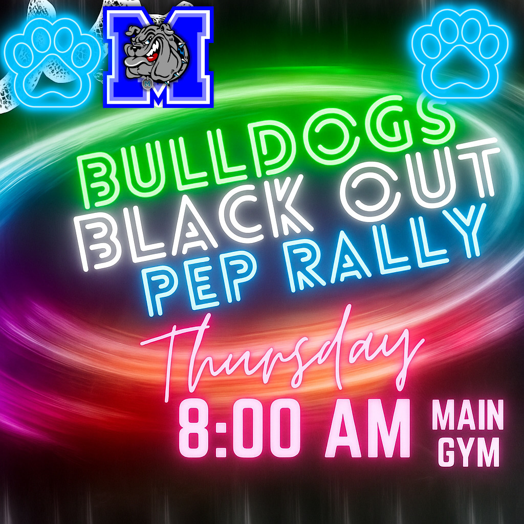 🖤💙 CALLING ALL BULLDOGS! 💙🖤

It’s time to BLACK OUT the Pep Rally!
📅 Thursday
⏰ 8:00 AM
📍 Main Gym

Get hyped, Bulldogs — wear white or neon and bring that Bulldog Spirit! 🐾⚡

💲 Don’t forget your $1.00 — the cheerleaders will be selling glow sticks to light up the gym! 🔥

#TheBulldogWay #MilfordISD #BulldogPride #MilfordOnTheMove #FN5GL