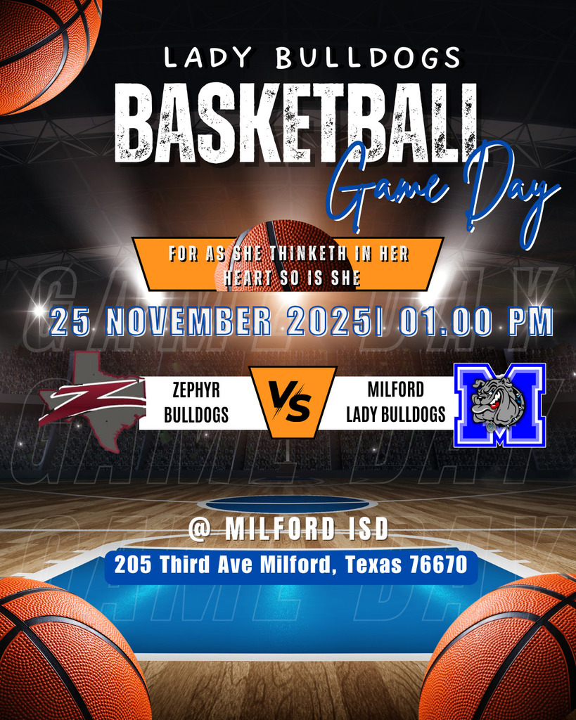 🏀 Varsity Lady Bulldogs Game Day! 🏀

Today  at 1:00 PM 
vs. Zephyr Bulldogs
📍 Milford ISD 

Let’s pack the stands and cheer loud for our Lady Bulldogs! 💙🐾🔥