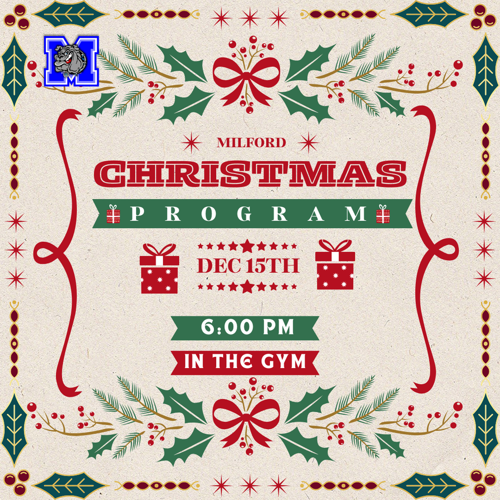 It’s almost time for our Annual Christmas Program! 🎄🎶  📅 Monday, December 15th ⏰ Program starts at 6:00 PM 📍 Milford ISD Gym  All participating students should arrive by 5:45 PM. Come enjoy an evening of Christmas cheer, music, and Bulldog pride! 💙🐾