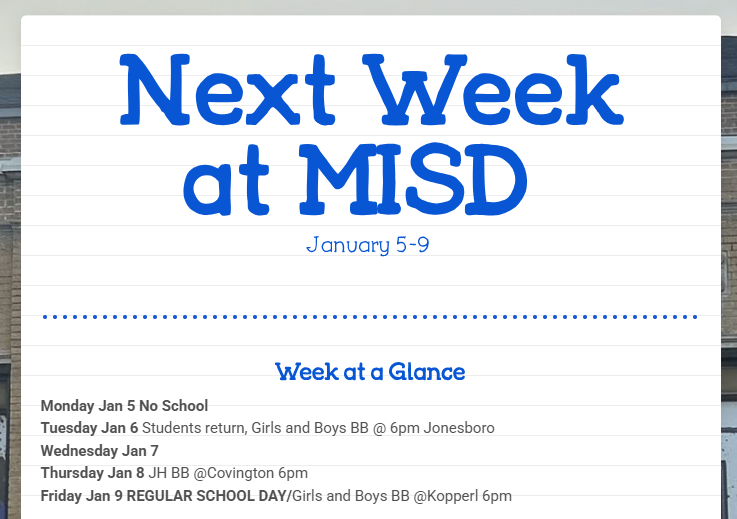 Next week at MISD