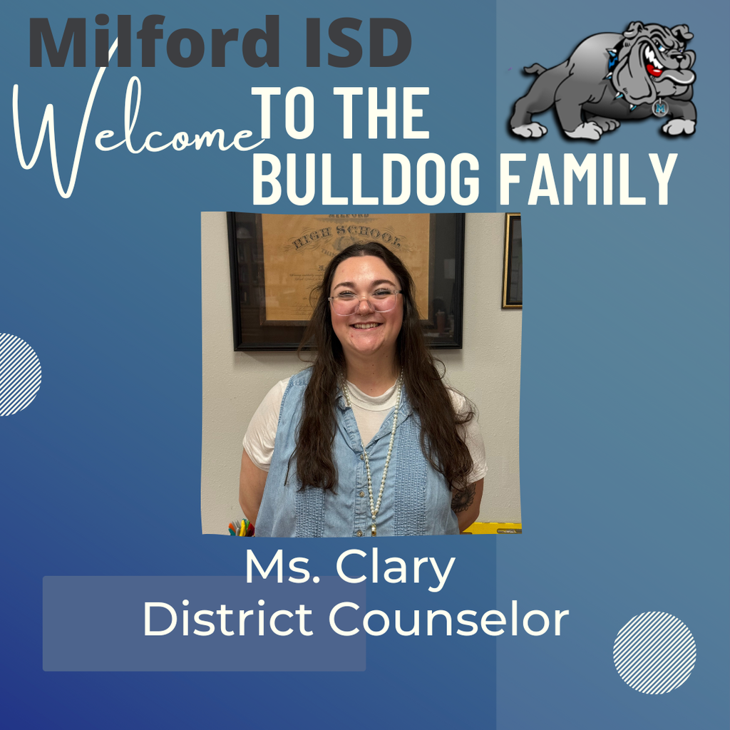 Welcome Ms.Clary to Milford ISD