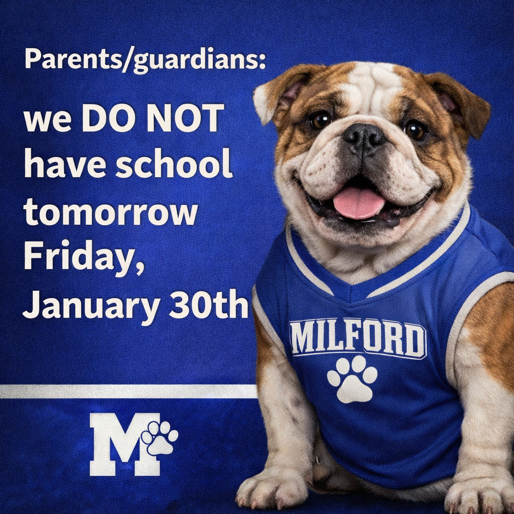 Just a quick clarification, Bulldog families 🐾
We do NOT have school tomorrow, Friday, January 30th. We’ll see everyone back on Monday, February 2nd! 💙🤍