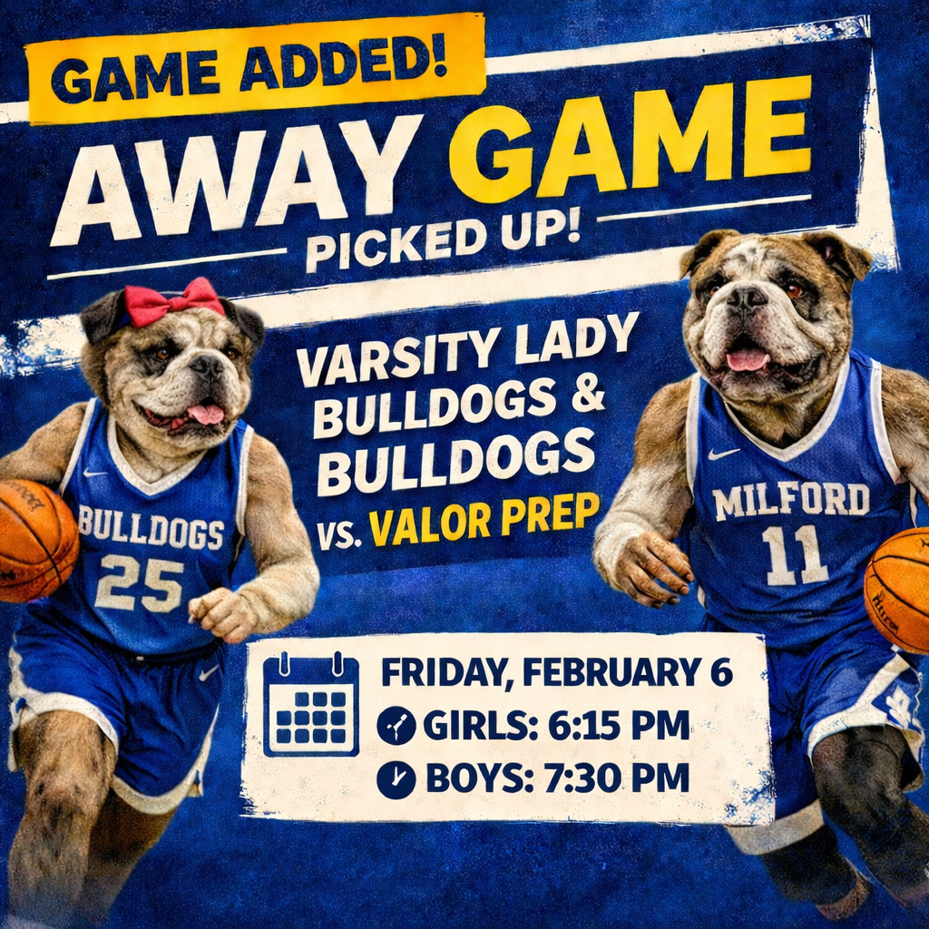 🏀 Bulldog Nation, we’re hitting the road!
Our Varsity Lady Bulldogs & Bulldogs take on Valor Prep AWAY this Friday, February 6th!
🕕 Girls: 6:15 PM
🕢 Boys: 7:30 PM
Travel safe, be loud, and bring that Bulldog energy! 💙🐾 #TheBulldogWay #MilfordISD #AwayGame