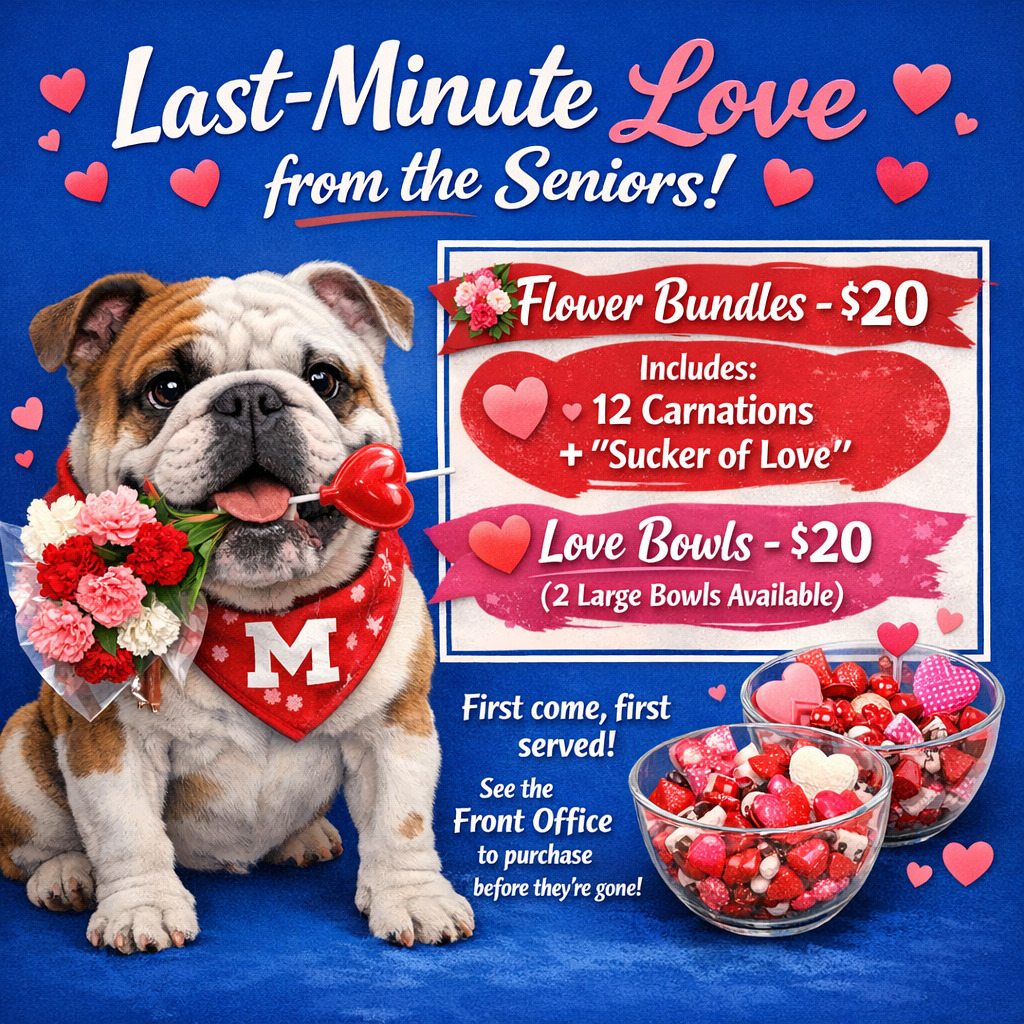 🚨 DON’T GET LEFT WITH REGULAR CANDY 🚨
The Seniors have LAST-MINUTE Valentine bundles and they are going FAST 💐🍭
We’ve only got:
✨ 5 Flower Bundles left – $20
(12 carnations + a Sucker of Love 💘)
❤️ 2 Large Love Bowls – $20
That’s it.
No restock.
When they’re gone… they’re GONE.
Skip the gas station flowers and grab something cute that actually gets delivered at school 👀
📍 Front Office
💵 Cash in hand
🏃‍♀️ First come, first served
Blink and they’ll be sold out.
Don’t say we didn’t warn you, Bulldogs. 
