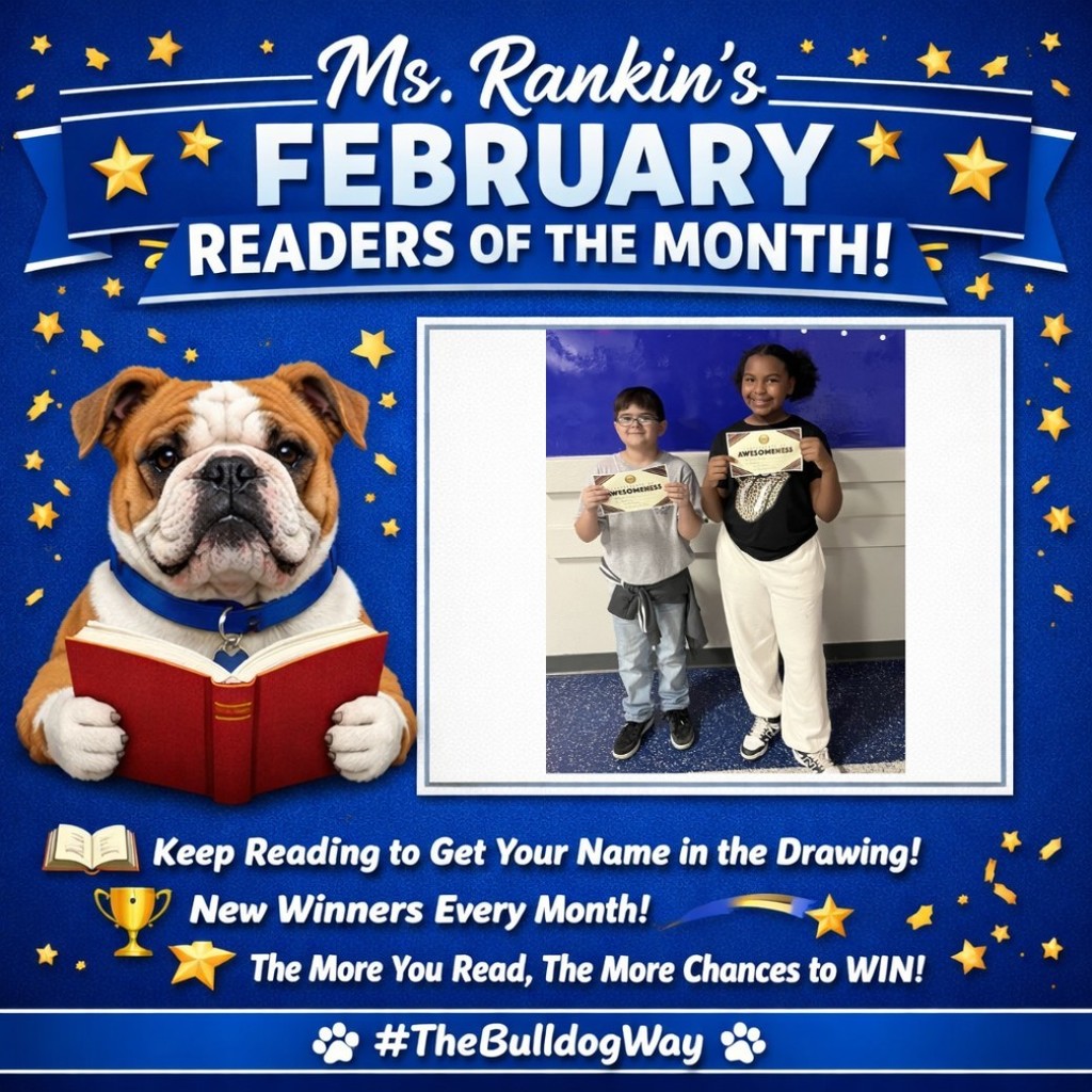 💙📚 Ms. Rankin’s February Readers of the Month! 📚💙

Tiana Brooks & Bryce Ewing

Way to go, Bulldogs! Your hard work and love for reading is paying off!
Keep reading and getting your name added to Ms. Rankin’s drawing — new winners every month! 🏆✨
The more you read, the more chances you have to WIN!
Let’s keep turning those pages and growing those Bulldog brains! 🐾📖
#TheBulldogWay #ReadersAreLeaders #MilfordBulldogs
