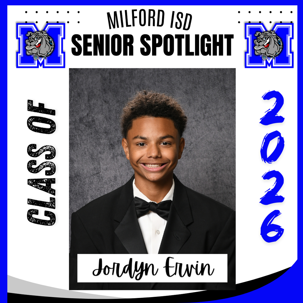 — SENIOR SPOTLIGHT — Jordyn Ervin- Milford High School Jordyn, we are proud of you and wish you all the best in your future endeavors. Milford High School Class of 2026... Milford Bulldog Forever!