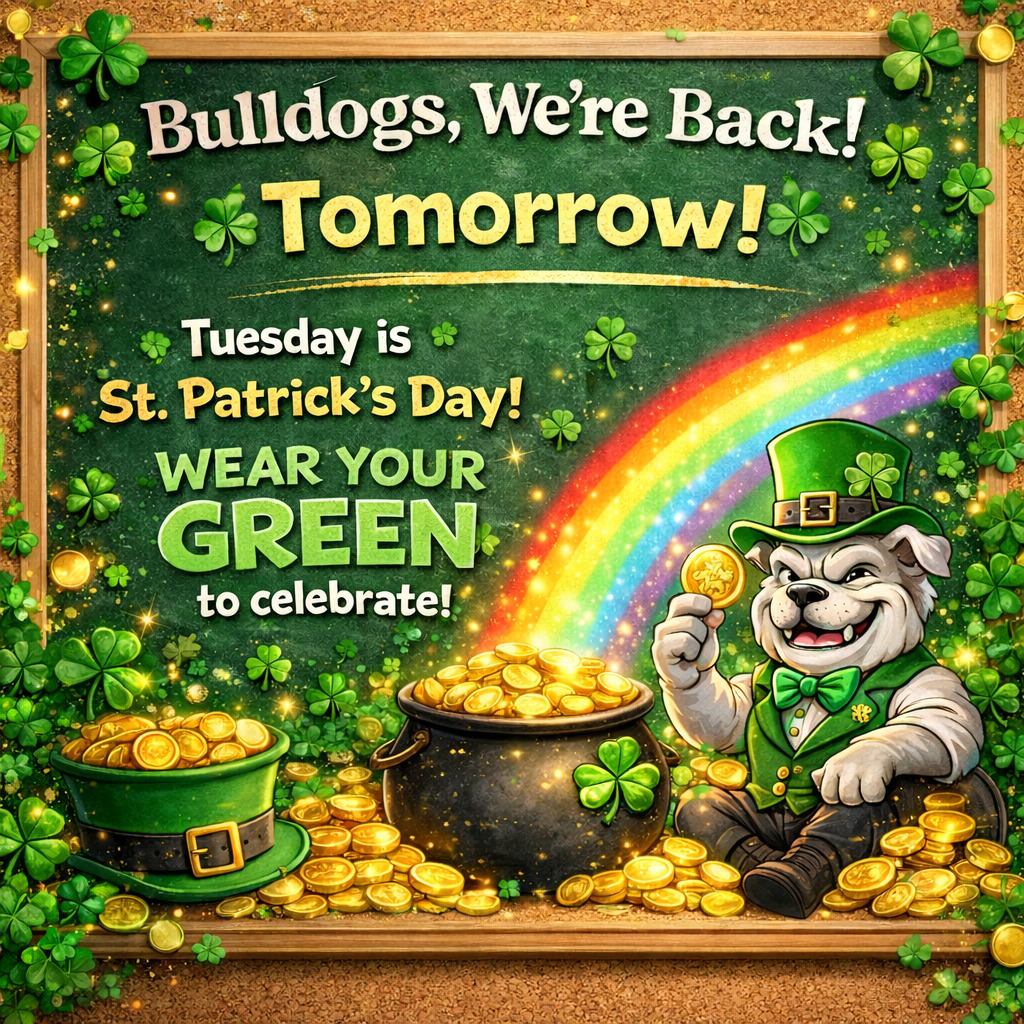 Spring Break flew by, and school is back tomorrow!
We’re excited to welcome our Bulldogs back! 🐾💙
🍀 Also a reminder: Tuesday is St. Patrick’s Day, so get your green ready!
#MilfordBulldogs