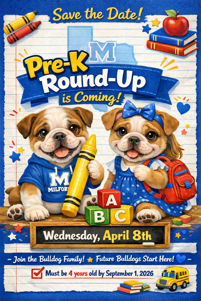 📣 SAVE THE DATE, FUTURE BULLDOG FAMILIES! 🐾💙 Pre-K Round-Up is coming and we can’t wait to meet our newest little Bulldogs! 🐶🎒 📅 Wednesday, April 8th If your child will be 4 years old by September 1, 2026, it’s time to get them ready to join the Milford family! 💙📚 📌 Please bring the following: • Certified Birth Certificate • Social Security Card • Shot Records • Proof of Residence (Mortgage, Lease, or Electric Bill) ✨ Come start their Bulldog journey with us! #FutureBulldogs #MilfordISD #BulldogWay #PreKRoundUp #LittleBulldogs