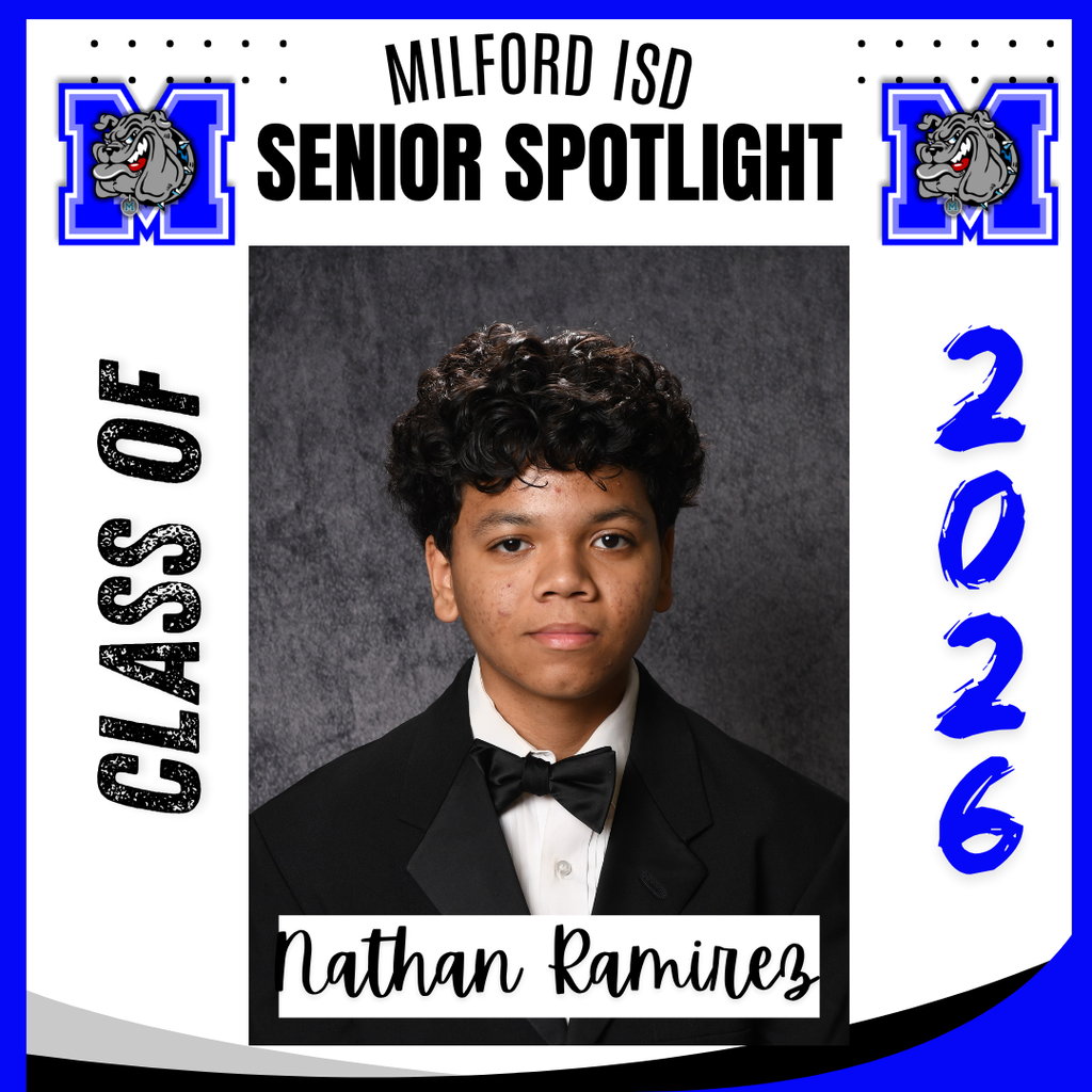 — SENIOR SPOTLIGHT —  Nathan Ramirez- Milford High School  Nathan,  we are proud of you and wish you all the best in your future endeavors. Milford High School Class of 2026... Milford Bulldog Forever!