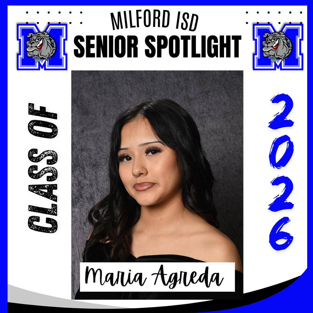 — SENIOR SPOTLIGHT —  Maria Agreda- Milford High School  Maria, we are proud of you and wish you all the best in your future endeavors. Milford High School Class of 2026...   Milford Bulldog Forever!
