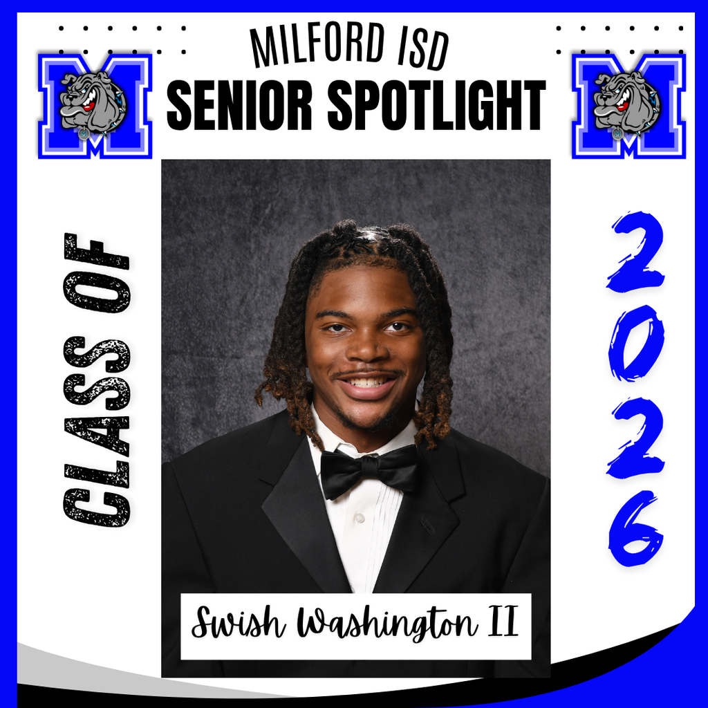— SENIOR SPOTLIGHT —  Swish Washington- Milford High School  Swish  we are proud of you and wish you all the best in your future endeavors. Milford High School Class of 2026...   Milford Bulldog Forever!