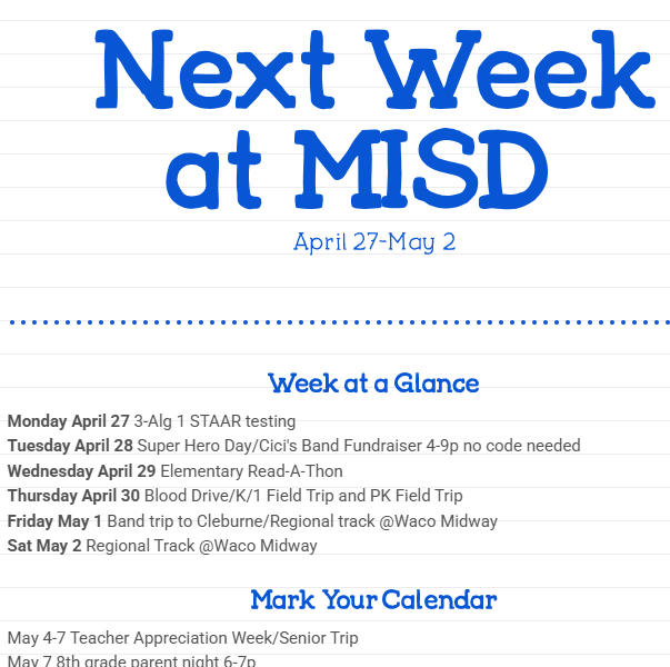 Next week at MISD April 27-May 2