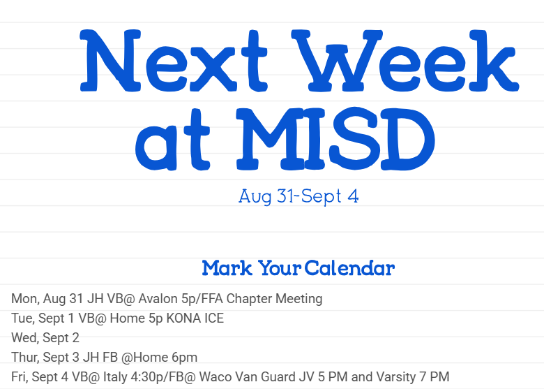 Next week at MISD 