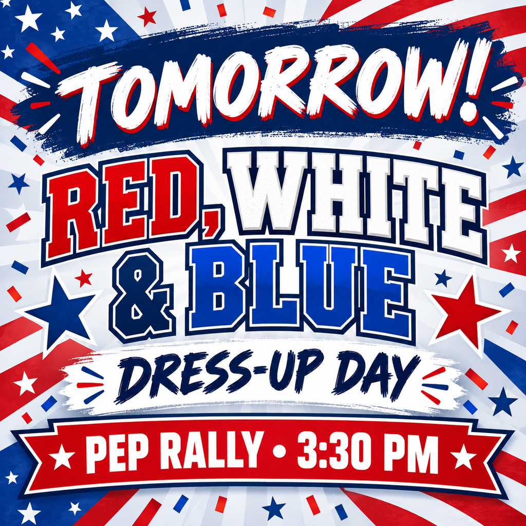 Tomorrow is RED, WHITE & BLUE Dress-Up Day! 🇺🇸❤️🤍💙
Show your Bulldog spirit, then join us for the Pep Rally at 3:30 PM! 🐾📣
#TheBulldogWay #BulldogNation