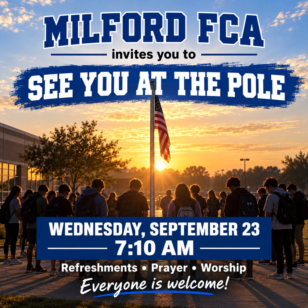 🙏 Milford FCA invites you to See You at the Pole!
📅 Wednesday, September 23
⏰ 7:10 AM
Join us for refreshments, prayer and an opportunity to worship together. Everyone is welcome! 💙